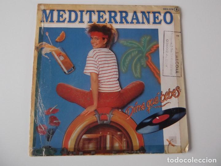 Discos de vinilo: MEDITERRANEO - D&iacute;me qu&eacute; bebes - Foto 1