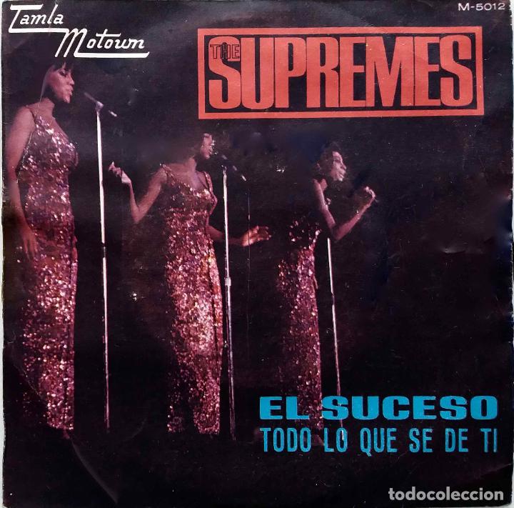 Discos de vinilo: THE SUPREMES, EL SUCESO. SINGLE ESPA&Ntilde;A - Foto 1