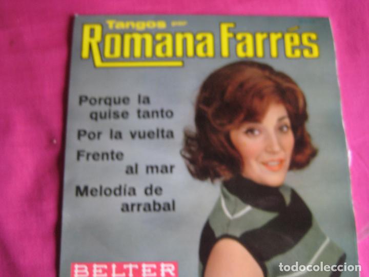 Disques de vinyle: ROMANA FARRES EP BELTER 1966 porque la quise tanto/ por la vuelta +2 TANGOS