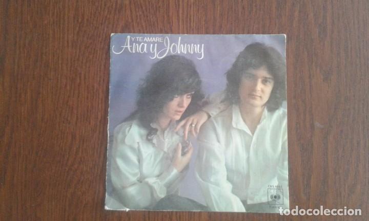 Discos de vinilo: single Ana y Johnny, CBS 4952 a&ntilde;o 1976 - Foto 1