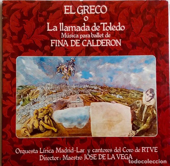 Disques de vinyle: EL GRECO O LA LLAMADA DE TOLEDO, M&Uacute;SICA PARA BALLET DE FINA CALDER&Oacute;N. JOS&Eacute; DE LA VEGA DIRECTOR. LP