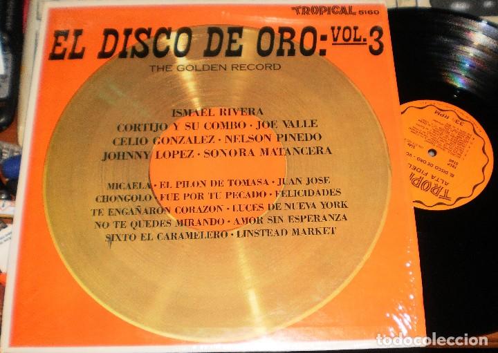 Disques de vinyle: el disco de oro  vol 3 lp nelson pinedo-ismael rivera-joe valle-celio gonzalez-johnny lopez.u.s.a.