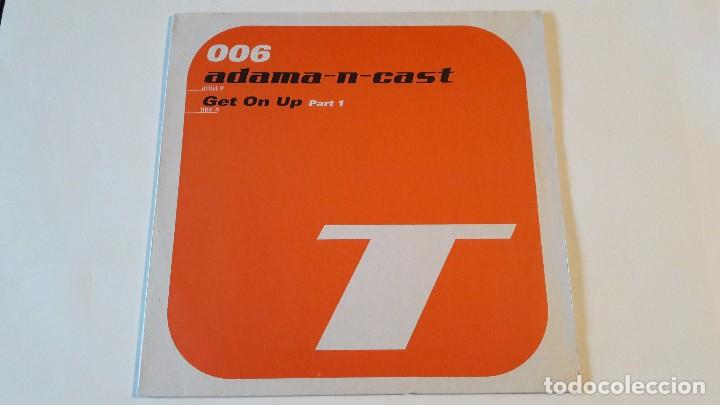Discos de vinilo: Adama-N-Cast - Get On Up Part 1 - 2001 - Foto 1