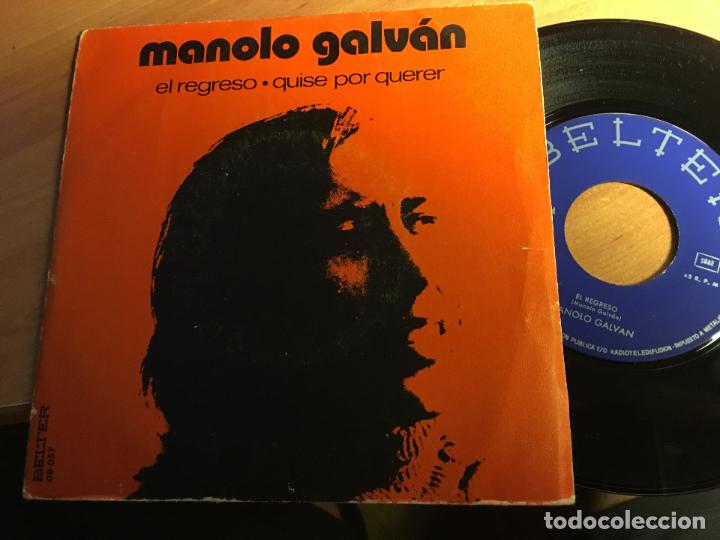 Discos de vinilo: MANOLO GALVAN (EL REGRESO) SINGLE 1971 (EPI3) - Foto 1