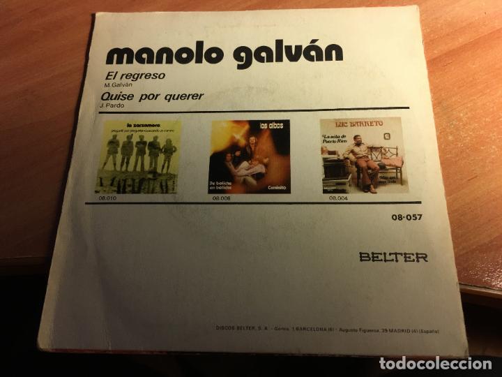 Discos de vinilo: MANOLO GALVAN (EL REGRESO) SINGLE 1971 (EPI3) - Foto 3