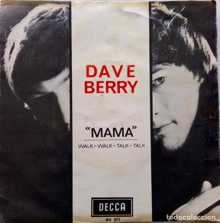 Discos de vinilo: DAVE BERRY. MAMA, SINGLE ESPA&Ntilde;A - Foto 1