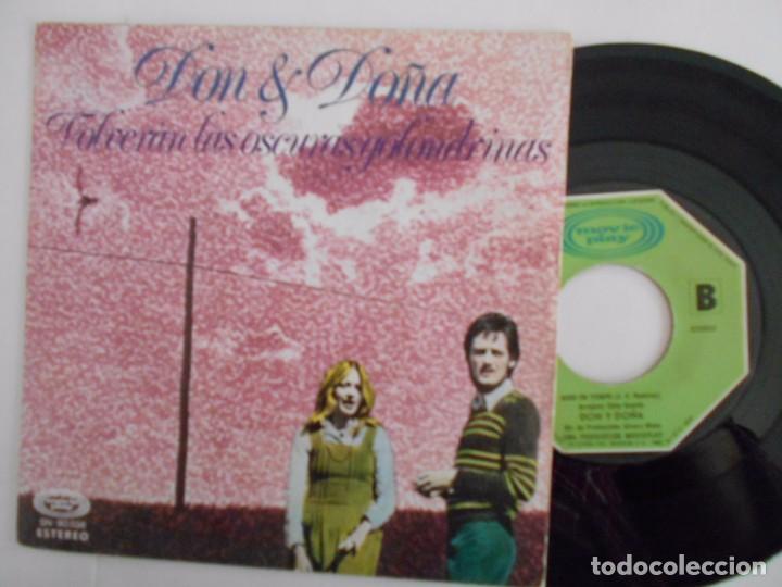 Disques de vinyle: DON Y DO&Ntilde;A-SINGLE VOLVERAN LAS OSCURAS GOLONDRINAS-NUEVO 1975