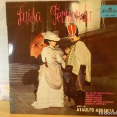 Discos de vinilo: DISCO DE VINILO - LP - LUISA FERNANDA - ATAULFO ARGENTA . Lote 67769605