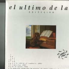 Discos de vinilo: EL ULTIMO DE LA FILA. COLECCION (4 VINILOS LP 1991 ). Lote 67876233