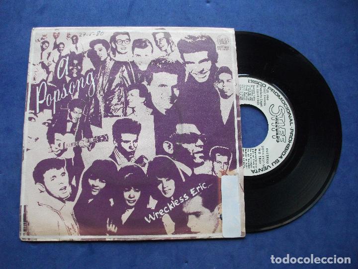 Discos de vinilo: ERIC WRECKLESS A POPSONG  SINGLE SPAIN 1980 PDELUXE - Foto 1