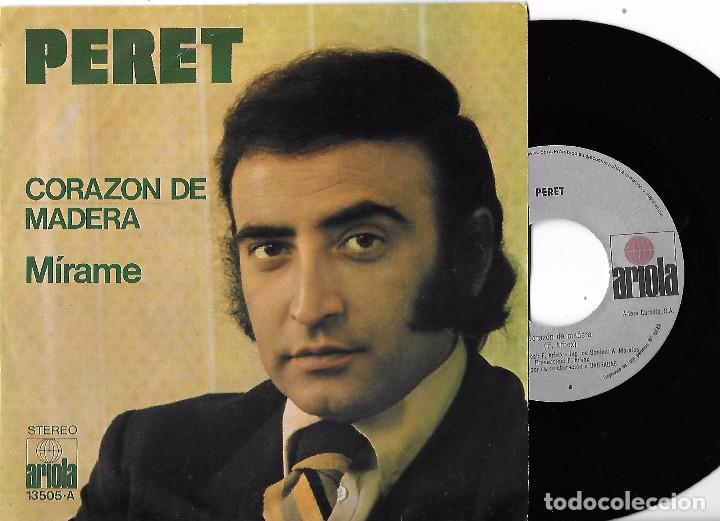 Discos de vinilo: PERET: CORAZ&Oacute;N DE MADERA / M&Iacute;RAME - Foto 1