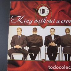 Discos de vinilo: ABC - KING WITHOUT A CROWN - 1987 - MERCURY ?– 888 948-1. Lote 68049005