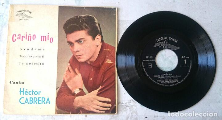 Discos de vinilo: H&eacute;ctor Cabrera : Ay&uacute;dame + 3 (Cubalegre 1962) - Foto 1