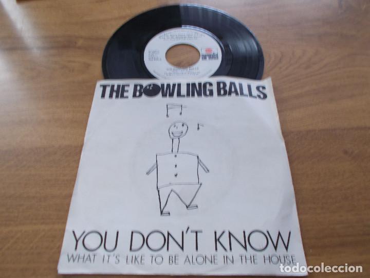 Discos de vinilo: THE BOWLING BALLS. YOU DON&acute;T KNOW - Foto 1