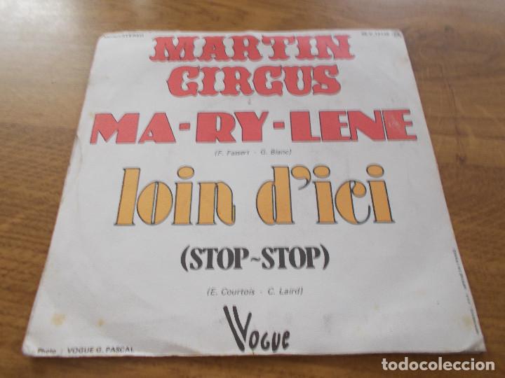 Discos de vinilo: MARTIN CIRCUS. MA-RY-LENE, LOIN D&acute;ICI - Foto 2
