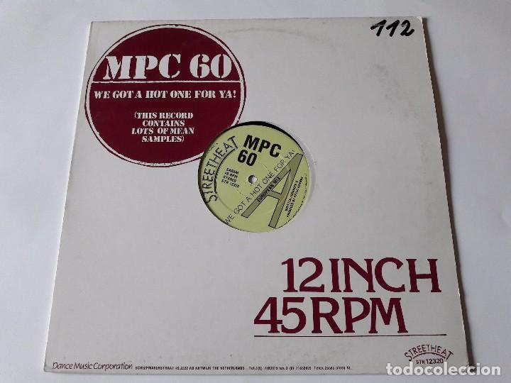 Discos de vinilo: MPC 60 - We Got A Hot One For Ya! - 1988 - Foto 1