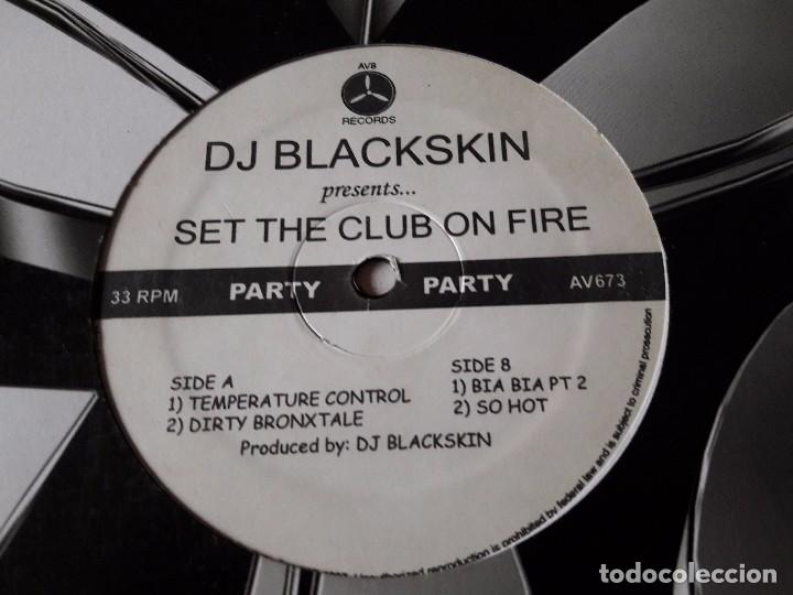 Discos de vinilo: DJ Blackskin - Set The Club On Fire - Foto 1