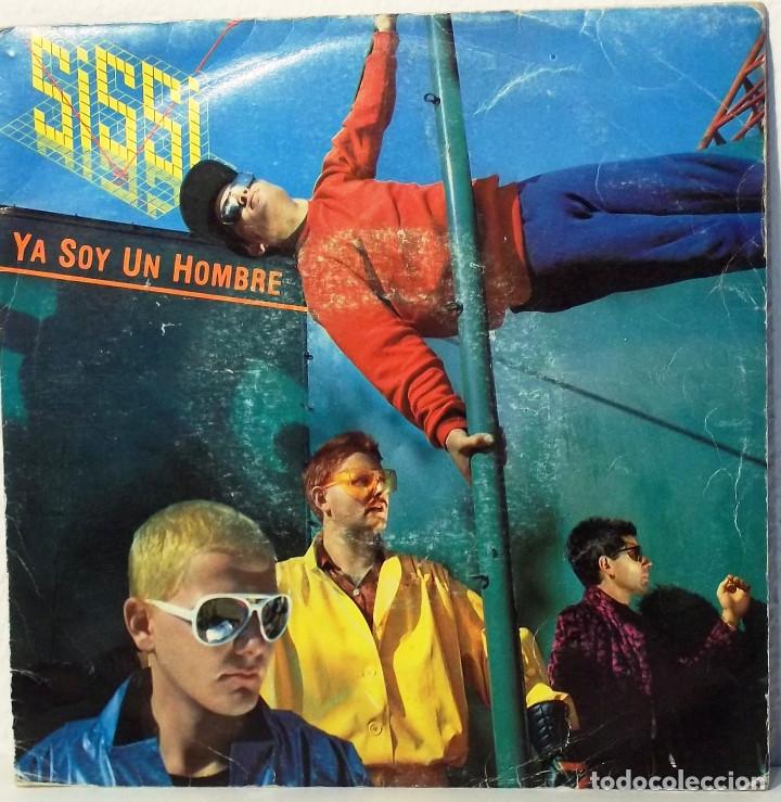 Discos de vinilo: SISSI - SINGLE - YA SOY UN HOMBRE - Foto 1