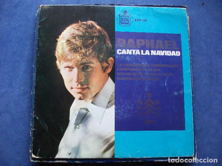 Discos de vinilo: EP RAPHAEL, CANTA A LA NAVIDAD: 1965 pepeto - Foto 1