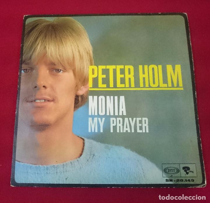 Discos de vinilo: PETER HOLM - MONIA / MY PRAYER - Foto 1