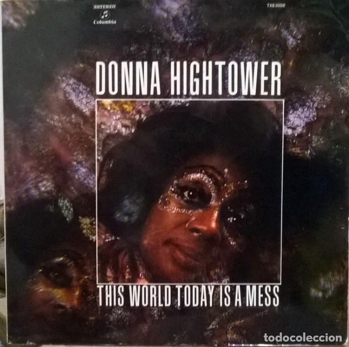 Donna Hightower This World Today Is A Mess