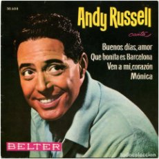 Discos de vinil: ANDY RUSSELL + CHICO O'FARRILL ?– BUENOS DIAS AMOR - EP SPAIN 1962 - BELTER 50.608 - O. MASPONS. Lote 68737393