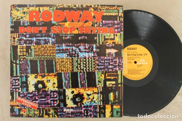 Discos de vinilo: RODWAY DONT STOP TRYING MAXI SINGLE VINILO - Foto 1