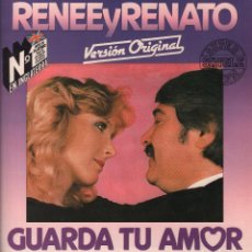 Discos de vinilo: RENEE Y RENATO - GUARDA TU AMOR - IF LOVE IS NOT THE REASON LP MAXISINGLE DE 1983 RF-1601 