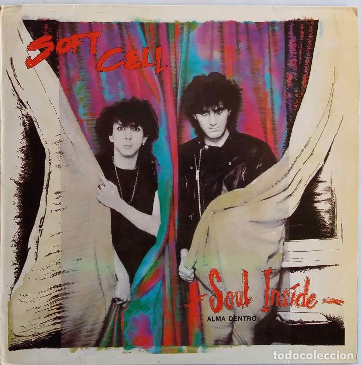 Discos de vinilo: SOFT CELL, SOUL INSIDE. MAXI SINGLE ESPA&Ntilde;A - Foto 1