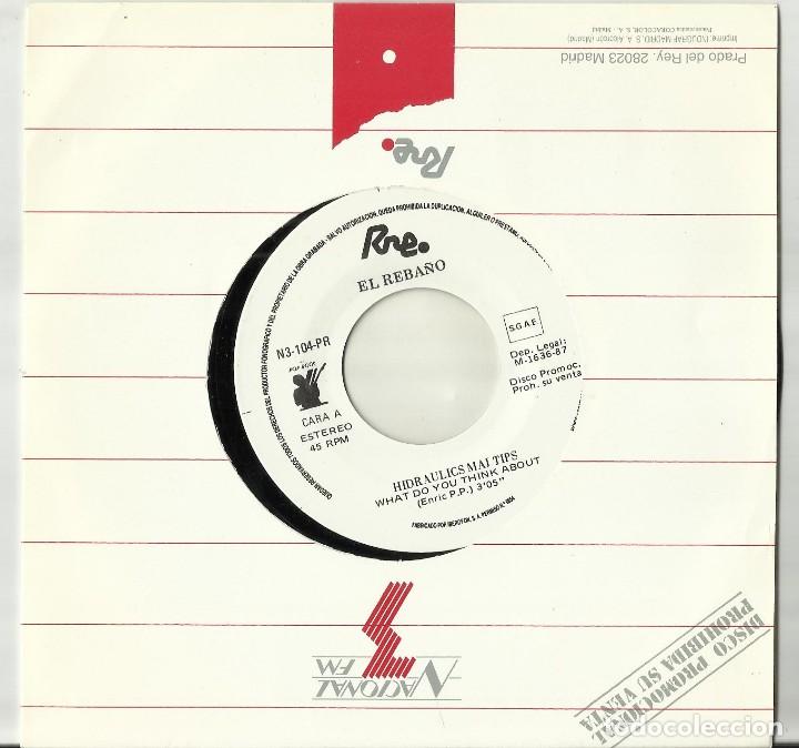 Disques de vinyle: HIDRAULICS MAI TIPS single promocional EL REBA&Ntilde;O.1987