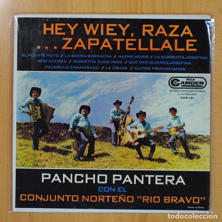 Dischi in vinile: PANCHO PANTERA / CONJUNTO NORTE&Ntilde;O RIO BRAVO - HEY WIEY RAZA ZAPATELLALE - LP