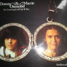 Discos de vinilo: DONNY AND MARIE OSMOND - I´M LEAVING IT ALL UP TO YOU LP - ORIGINAL INGLES - MGM 1974 - MUY NUEVO(5). Lote 69416757
