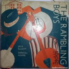 Discos de vinilo: JACK ELLIOTT & DERROLL ADAMS. THE RAMBLING BOYS. TOPIC, UK 1957 10' LP ORIGINAL. Lote 69742013