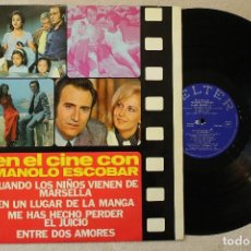 Discos de vinilo: MANOLO ESCOBAR EN EL CINE CON MANOLO ESCOBAR LP VINILO MADE IN SPAIN 1975. Lote 69769921