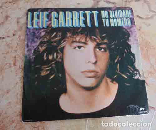 Discos de vinilo: Leif Garrett &ndash; No Olvidar&eacute; Tu N&uacute;mero - SINGLE - Foto 1