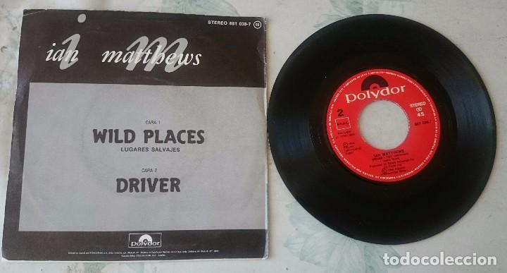 Discos de vinilo: Ian Matthews: Wild places / Driver (POLYDOR 1984) - Foto 2