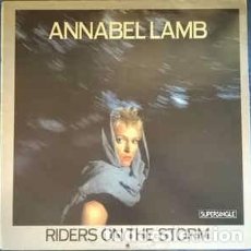 Discos de vinilo: ANNABEL LAMB - RIDERS ON THE STORM. Lote 69863433