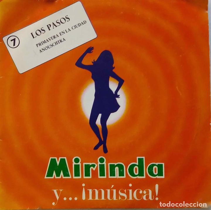 Discos de vinilo: LOS PASOS, PRIMAVERA EN LA CIUDAD. MIRINDA SINGLE - Foto 1