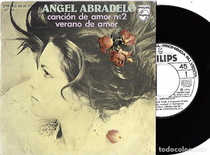 Discos de vinilo: &Aacute;NGEL ABRADELO: CANCI&Oacute;N DE AMOR N&ordm; 2 / VERANO DE AMOR
