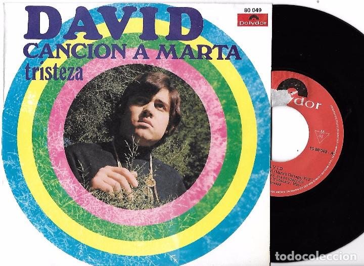 Discos de vinilo: DAVID: CANCI&Oacute;N A MARTA / TRISTEZA - Foto 1