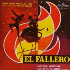 Discos de vinilo: EL FALLERO, BANDA UNIÓN MUSICAL DE LIRIA, VALENCIA. ANTONIO PEINADO. EP DE VINILO