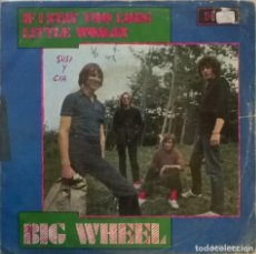 Discos de vinilo: BIG WHEEL. IF I STAY TOO LONG/ LITTLE WOMAN. DECCA, SPAIN 1970 SINGLE. Lote 70398429