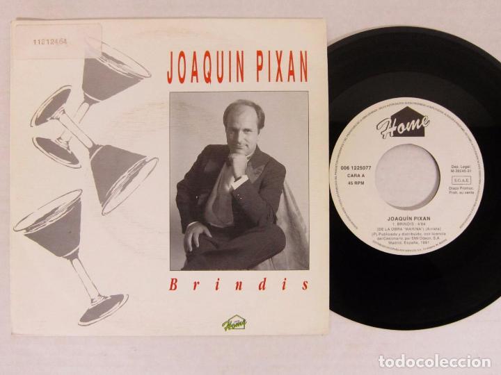 Vinyl-Schallplatten: JOAQUIN PIXAR - BRINDIS A 2 CARAS / DE LA OBRA MARINA - HOME 1991 - PROMO