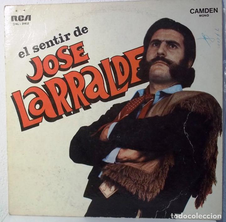 Discos de vinilo: JOSE LARRALDE, EL SENTIR DE - LP - Foto 1