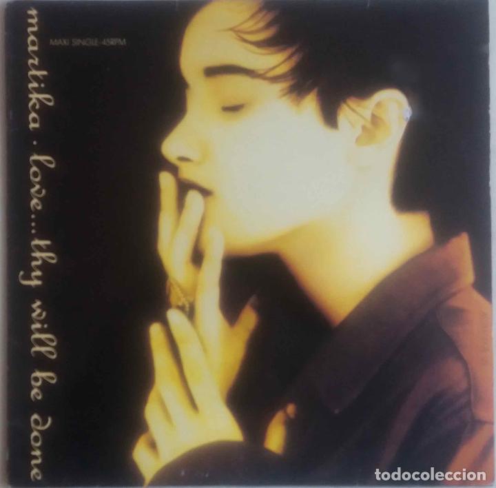 Discos de vinilo: MARTIKA. LOVE...THY WILL BE DONE (PRINCE). MAXI SINGLE ESPA&Ntilde;A 3 TEMAS - Foto 1