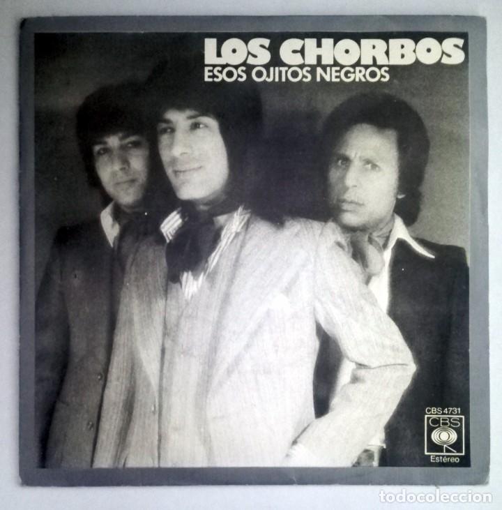 Discos de vinilo: LOS CHORBOS - ESOS OJITOS NEGROS - - Foto 1