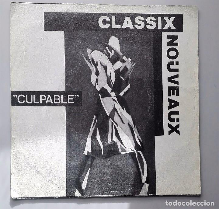 Discos de vinilo: CLASSIX NOUVEAUX - CULPABLE - - Foto 1