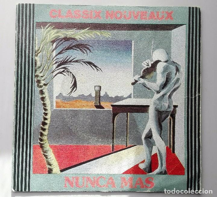 Discos de vinilo: CLASSIX NOUVEAUX - NUNCA MAS - - Foto 1