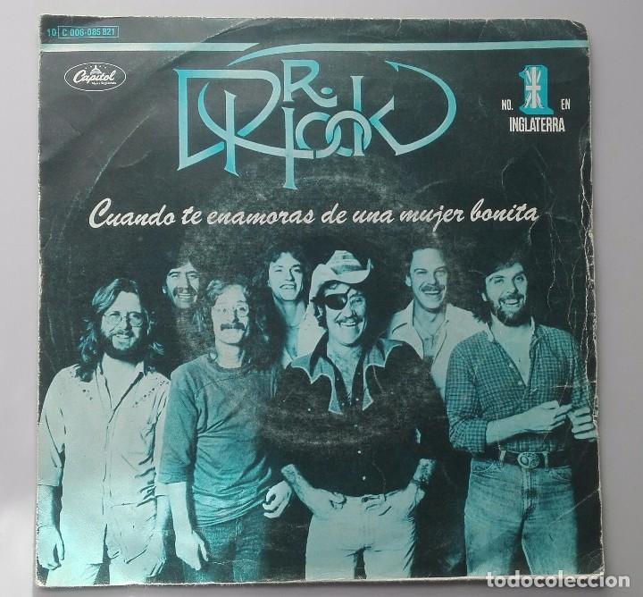 Disques de vinyle: DR. HOOK -CUANDO TE ENAMORAS DE UNA MUJER BONITA-
