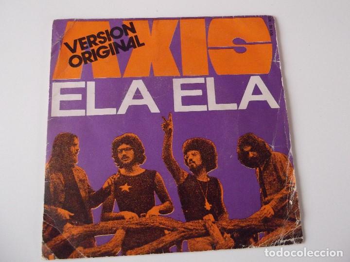Discos de vinilo: AXIS - ELA ELA - Foto 1